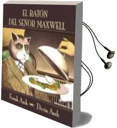 Descargar AudioLibro El Raton del Señor Maxwell de Frank Asch año 2004