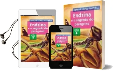 Descargar AudioLibro Endrina e o Segredo do Peregrino de Concha Lopez Narvaez año 2004