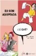 AudioLibro Eu son Adoptada, ¿E que? de Varios Autores