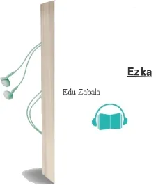 Descargar AudioLibro Ezka de Edu Zabala año 2004