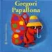 AudioLibro Gregori Papallona de Antoon Krings
