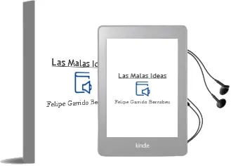 Descargar AudioLibro Las Malas Ideas de Felipe Garrido Bernabeu año 2004