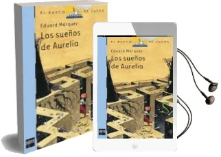 Descargar AudioLibro Los Sueños de Aurelia de Eduard Marquez año 2004