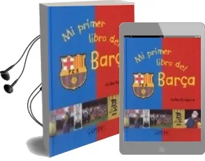 Descargar AudioLibro Mi Primer Libro del Barça de Carles Santacana año 2004