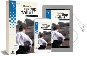 Descargar AudioLibro Historia d un cap Tallat de Toni Garcia Llorca año 2004
