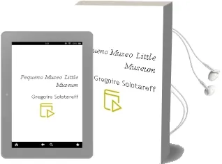 Descargar AudioLibro Pequeño Museo = Little Museum de Gregoire Solotareff año 2004