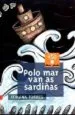 AudioLibro Polo mar van as Sardiñas de Xohana Torres