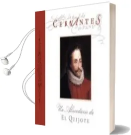 Descargar AudioLibro Un Abecedario de el Quijote de Miguel De Cervantes Saavedra año 2004