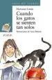 AudioLibro Cuando los Gatos se Sienten tan Solos de Mariasun Landa