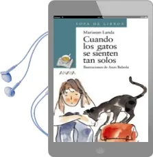 Descargar AudioLibro Cuando los Gatos se Sienten tan Solos de Mariasun Landa año 2004