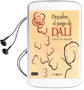 Descargar AudioLibro Descubre el Juego de Dali de Anibal Riverol año 2004