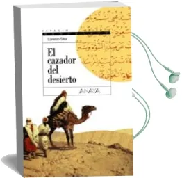 Descargar AudioLibro El Cazador del Desierto de Lorenzo Silva año 2004