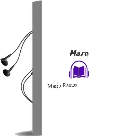 Descargar AudioLibro Mare de Mario Ramos año 2004