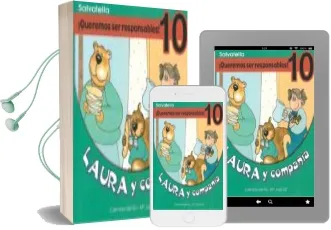 Descargar AudioLibro ¡Queremos ser Responsables! (Laura y Compañia 10) de Mª Jose Gil año 2004