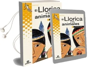 Descargar AudioLibro El Llorica y los Animales de Joaquim Carbo año 2004