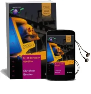 Descargar AudioLibro El Ordenador Asesino de Christian Grenier año 2004