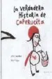 AudioLibro La Verdadera Historia de Caperucita de Antonio Rodriguez Almodovar