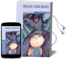 Descargar AudioLibro Raquel Tiene Miedo (Manuscrito-Mayuscula) de Agustin Fernandez Paz año 2004
