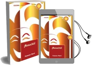 Descargar AudioLibro Resucito! (Escena y Fiesta nº 53) de Francesc Marti año 2004