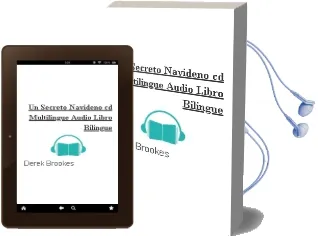 Descargar AudioLibro Un Secreto Navideño (+ cd Multilingüe) (Audio Libro Bilingüe) de Derek Brookes año 2004