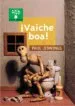 AudioLibro ¡Vaiche boa! de Paul Jennings