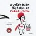 AudioLibro A Verdadeira Historia de Carapuchiña de Antonio Rodriguez Almodovar