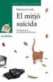 AudioLibro El Mitjo Suicida de Mariasun Landa