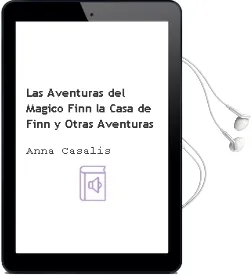 Descargar AudioLibro Las Aventuras del Magico Finn: La Casa de Finn y Otras Aventuras de Anna Casalis año 2004