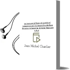 Descargar AudioLibro Les Aventures de Tanguy et Laverdure: L Integrale (Volume 5) (Lie Utenant Double-Bang; Baroud sur le Dessert; les Vampires Attaquent la Nuit) de Jean Michel Charlier año 2004