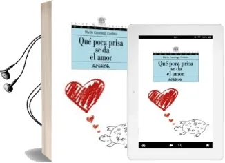 Descargar AudioLibro Que Poca Prisa se da el Amor de Martin Casariego año 2004