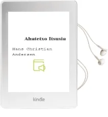 Descargar AudioLibro Ahatetxo Itsusia de Hans Christian Andersen año 2004