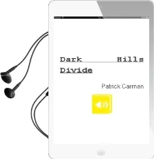 Descargar AudioLibro Dark Hills Divide de Patrick Carman año 2004