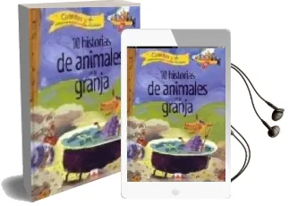 Descargar AudioLibro 10 Historias de Animales de la Granja (Cuenots y + : Canciones, a Divinanzas, Actividades) de Varios Autores año 2004