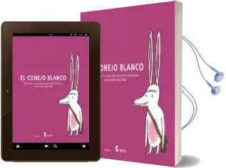 Descargar AudioLibro El Conejo Blanco de Xose Ballesteros año 2004