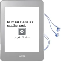 Descargar AudioLibro El meu Pare es un Gegant de Ingrid Godon año 2004