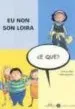 AudioLibro Eu non son Loira, ¿E que? de Varios Autores