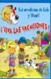 AudioLibro ¡Viva las Vacaciones! (Las Aventuras de Lola y Woufi) de Gerald (Il.) Wauquier
