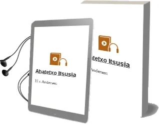 Descargar AudioLibro Ahatetxo Itsusia de H.C. Andersen año 2005