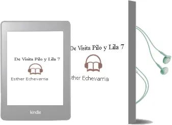 Descargar AudioLibro De Visita (Pilo y Lila, 7) de Esther Echevarria año 2005