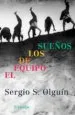 AudioLibro El Equipo de los Sueños de Sergio S. Olguin