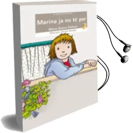 Descargar AudioLibro Marina ja no te por de Maria Dolors Pellicer año 2005