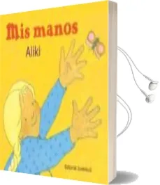 Descargar AudioLibro Mis Manos de Aliki Brandenberg año 2005