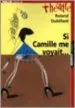 AudioLibro Si Camille me Voyait de Roland Dubillard
