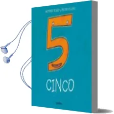 Descargar AudioLibro Cinco ( de la Cuna a la Luna) de Antonio Rubio año 2005
