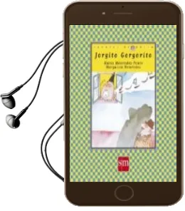Descargar AudioLibro Jorgito Gorgorito de Maria Menendez Ponte año 2005