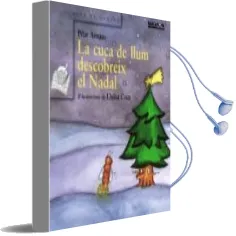 Descargar AudioLibro La Cuca de Llum Descobreix Nadal de Pilar Arnaus año 2005