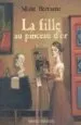 AudioLibro La Fille au Pinceau d or de Marie Bertherat
