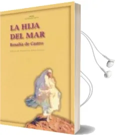 Descargar AudioLibro La Hija del mar de Rosalia De Castro año 2005