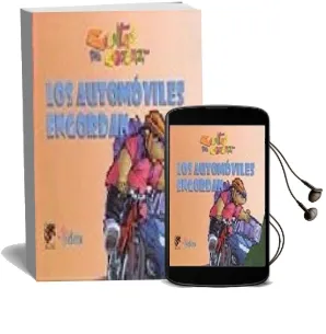 Descargar AudioLibro Los Automoviles Engordan (Cuentos para Conversar) de Gladis Herrara Patiño año 2005