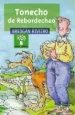 AudioLibro Tonecho de Rebordechao (Premio Raiña Lupa 2004) de Breogan Riveiro